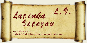 Latinka Vitezov vizit kartica